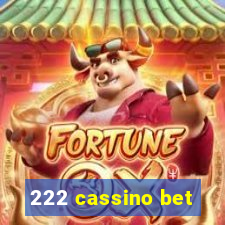 222 cassino bet